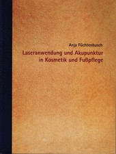 Füchtenbusch: Laseranwendung und Akupunktur in Kosmetik und Fußpflege |sehr gut