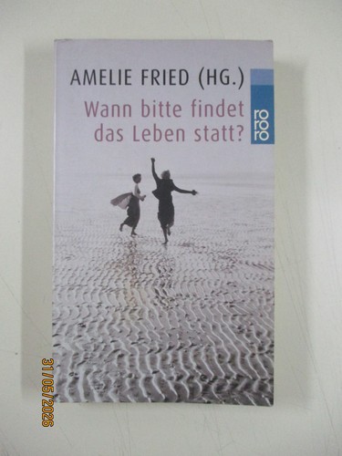 Amelie fried wann bitte - w,
