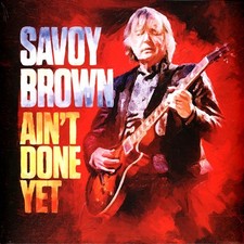 Savoy Brown - Ain't Done Yet (Vinyl LP)