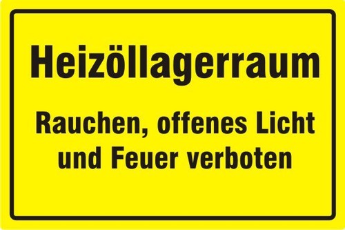 Heizöllagerraum schild - heizöllagerraum,