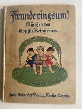Sophie Reinheimer Freunde ringsum! Sophie Reinheimer, Kinderbücher, 