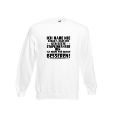Der Beste Staplerfahrer | Gabelstapler Fahrer Sweatshirt Weiß