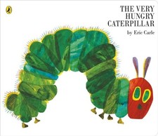 Eric Carle ~ The Very Hungry