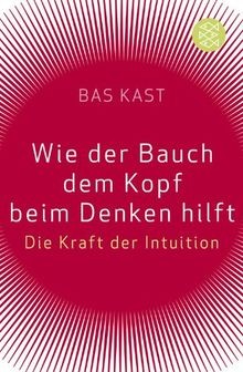 Wie der bauch dem kopf - wie,