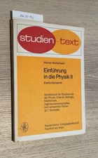 Einführung in die Physik II -