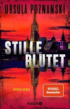 Stille blutet: Thriller von