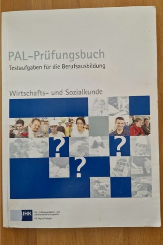 Pal prüfungsbuch wirtschafts - pal-prüfungsbuch, wirtschafts-