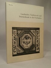 Landtischler, Tischlerwerk und Intarsienkunst in den Vierlanden unter der beider