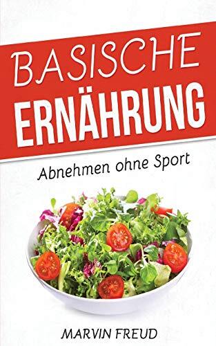 Basische ernahrung abnehmen - basische, ernahrung: