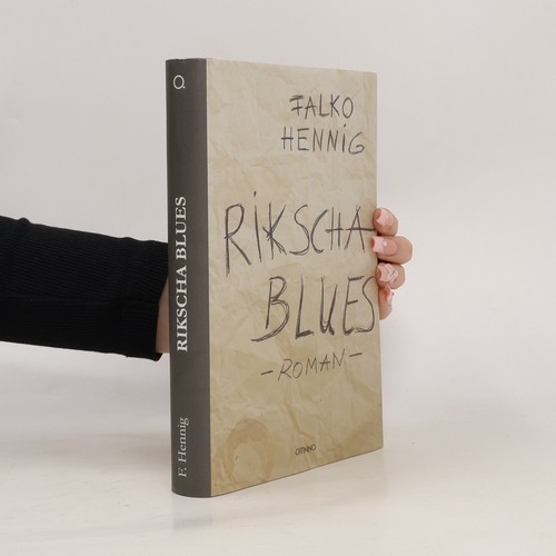 Rikscha blues roman - roman , | 
