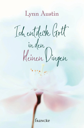 Ich entdecke gott - ich,