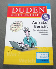 DUDEN DEUTSCH Aufsatz Bericht Schülerhilfe 8. bis 10. Schuljahr Wiederholen Üben