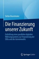 Financing Our Future : Wie Wir