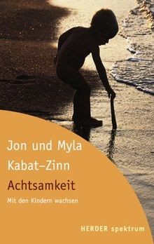 Achtsamkeit von kabat zinn - achtsamkeit, kabat-zinn