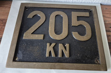 Schild Werbung / Reklame  --  205 KN  -- Eisenbahn ? Metall / schwer 5 kg !!!