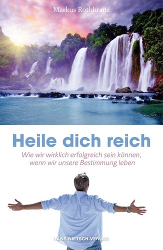 Heile dich reich markus - dich,