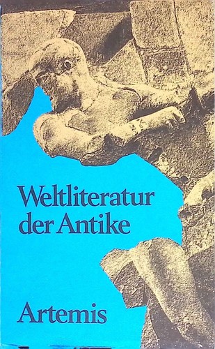 Weltliteratur der antike 125 - weltliteratur, :