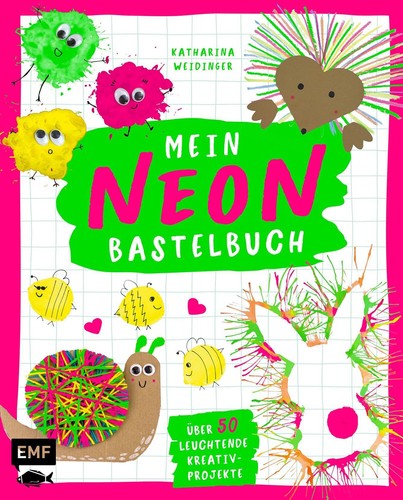 Mein neon bastelbuch katharina - mein,