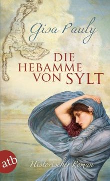 Die hebamme von sylt - von,