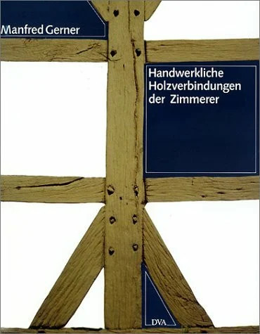 Handwerkliche holzverbindungen - handwerkliche,