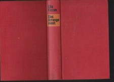 Elia Kazan, "Das Arrangement"