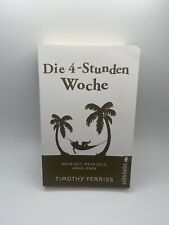 Die 4-Stunden-Woche: Mehr Zeit, mehr Geld, mehr Leb... | Buch | Zustand gut