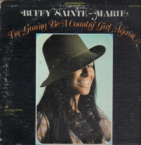 Buffy sainte marie gonna - gonna, be