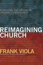 Reimagining Church: Pursuing