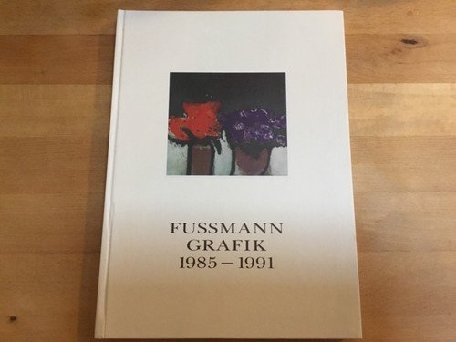 Fussmann grafik 1985 1991 - grafik, 1985-1991
