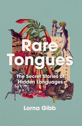 Rare tongues the - rare, tongues: