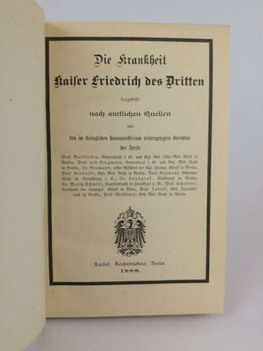 Die krankheit kaiser friedrich - krankheit,