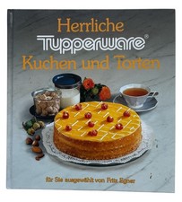 Herrliche Tupperware Kuchen