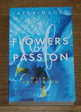 Flowers of Passion 2 - Wilde Orchideen. Roman. Hagen, Layla und Vanessa Lamatsch