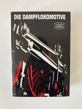 Die Dampflokomotive