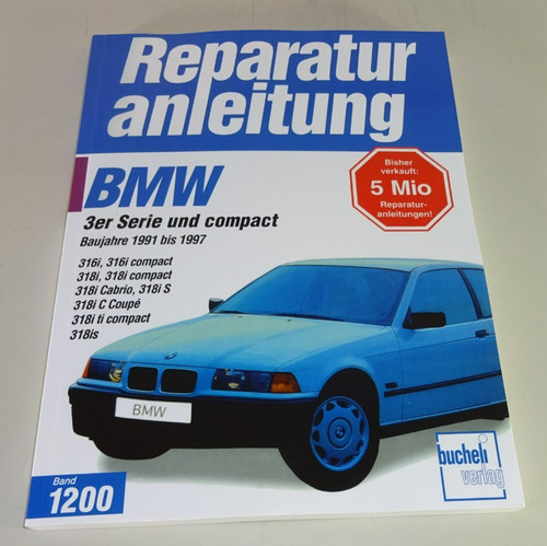 Reparaturanleitung bmw e36 - bmw,