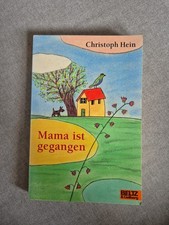 Christoph Hein Mama Ist Gegangen