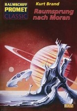 Raumschiff Promet, Classic