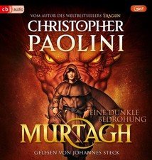 Murtagh - Eine dunkle Bedrohung Das große neue Fantasyabenteuer in Eragons We...