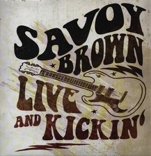 Savoy Brown Live And Kickin