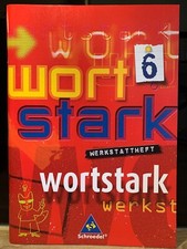 Wortstark werkstattheft - wortstark, 6,