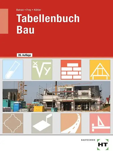 Tabellenbuch bau - tabellenbuch,