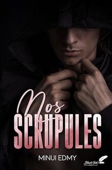 Nos scrupules von - edmy,, minui