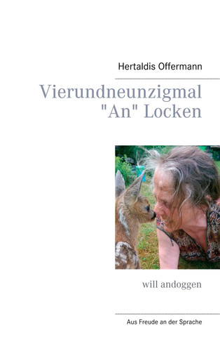 Vierundneunzigmal locken - vierundneunzigmal, an