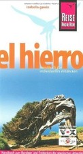 El Hierro: Handbuch für individuelles Entdecken von Gawi... | Buch | Zustand gut