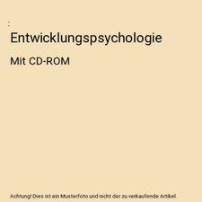 Entwicklungspsychologie: Mit CD-ROM