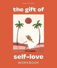 The Gift of Self-Love: A