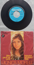 Monica Morell, " Bitte glaub es nicht ", Vinyl 7 - Singles, gebraucht!