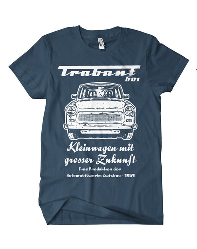Trabant kleinwagen shirt - kleinwagen, t-shirt