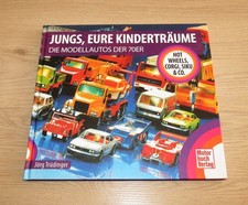 Jungs, Eure Kinderträume -