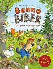 Benno Biber. Das große Waldabenteuer: Ein Sachbilderbuch... | Buch | Zustand gut